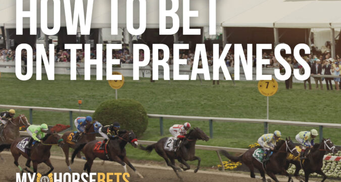 how to bet on the preakness